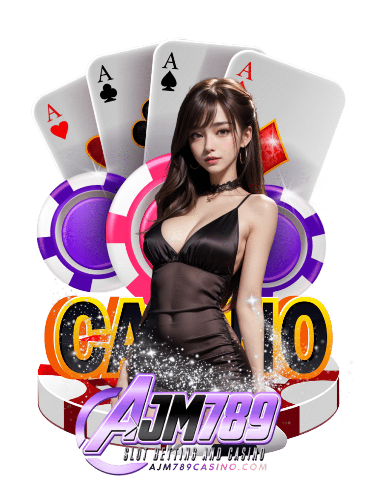 ajm789 casino คาสิโนสด